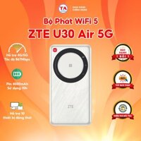 Bộ Phát WiFi 5 ZTE U30 Air 5G - tốc độ WiFi 867Mbps - Pin 4500mAh