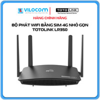 Bộ phát wifi bằng sim 4G Totolink LR350 ( Hỗ trợ 32 user Router mode) - Hàng Chính Hãng