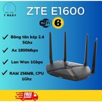 Bộ phát WIFI6 ZTE E1600 chuẩn Ax1800Mbps, router wifi6 có hỗ trợ MESH roaming RAM 256MB 2 băng tần