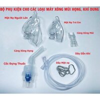 Bộ Phụ Kiện Máy Xông Khí Dung [Dùng Cho Các Loại Máy]