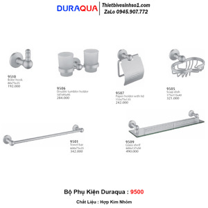 Bộ phụ kiện phòng tắm Duraqua 9500