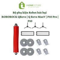 Bộ phụ kiện robot hút bụi Roborock Q Revo | Q Revo MaxV Ultra | S8 Max Ultra