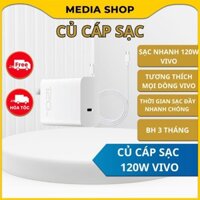 Bộ Sạc Nhanh Vivo 120W FashCharge  Type C Cho Điện Thoại Vivo, Bảo Hành 3 Tháng lỗi 1 Đổi 1