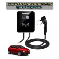 Bộ Sạc Xe Điện 22Kw 32A 380v APP WIFI Type2 Smart Home EV Charger Cao Cấp - Home Decor Furniture
