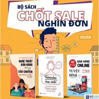Bộ Sách Bán Hàng Chốt Sale Nghìn Đơn Telesale Thực Chiến, Nghệ Thuật Bán Hàng Bằng Câu Chuyện Và 43 Bí Mật Bán Hàng Online