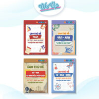 BỘ SÁCH CAO THỦ ĐỀ THPT 2025 : Cao thủ đề Toán, Lý - Hoá - Sinh, Sử - Địa - GD Kinh Tế & PL, Văn - Anh