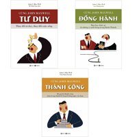 Bộ sách Cùng John Maxwell Tư Duy - Đồng Hành - Thành Công Bộ 03 cuốn