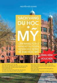 Bộ Sách: Sách Vàng Du Học - Tập 1: Sách Vàng Du Học Mỹ - Tặng Kèm Voucher Học Tiếng Anh Tại Trung Tâm Anh Ngữ Yola Trị Giá 500.000Đ (Số Lượng Có Hạn)