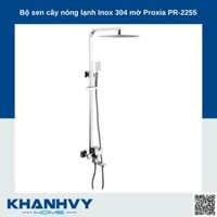 Bộ sen cây nóng lạnh Inox 304 mờ Proxia PR-2255