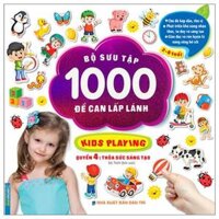 Bộ Sưu Tập 1000 Đề Can Lấp Lánh Kids Playing - Quyển 4 Thỏa Sức Sáng Tạo