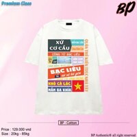 Bộ sưu tập áo thun unisex các tỉnh Bạc Liêu, Bà Rịa Vũng Tàu,Bến Tre,Bình Định,Bình Dương, Bình Phước,Bình Thuận