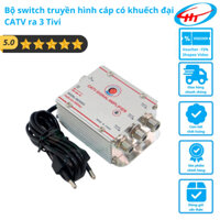 Bộ switch truyền hình cáp có khuếch đại CATV ra 3 Tivi