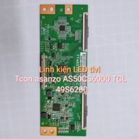 Bo Tcon tivi asanzo AS50CS6000 TCL 49S6200