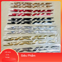 Bộ Tem dán xe logo chữ nổi ốp sườn xi cứng xe YAMAHA SIRUS hàng loại Đep ( Gía cặp ) tem dán bền keo, siêu chuẩn màu