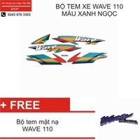 Bộ tem xe Wave 110 màu xanh ngọc