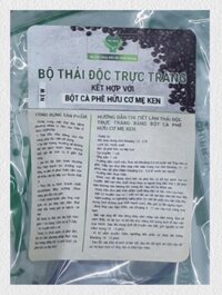 BỘ THẢI ĐỘC TRỰC TRÀNG KẾT HỢP BỘT CÀ PHÊ MẸ KEN