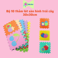 Bộ thảm lót sàn chủ đề trái cây cho bé 30x30x1cm/ miếng- bộ 10 miêng
