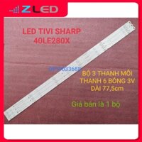 BỘ THANH ĐÈN LED TIVI SHARP 40LE280 40LE380, HÀNG MỚI 100%, BỘ 3 THANH, MỖI THANH 6 BÓNG 3V, DÀI 77,5cm