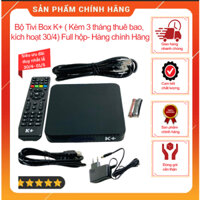 Bộ Tivi Box K+ Full hộp- Hàng chính Hãng