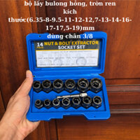 Bộ tuýp tháo mở ốc vít hư gãy bulong bị biến dạng tuôn răng toét đầu 14 chi tiết 1/4-3/4 (6.35mm-19mm)