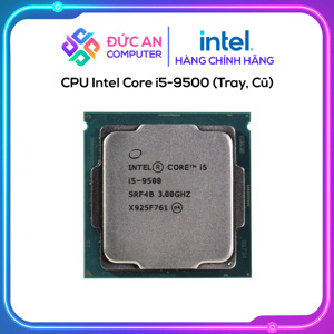Bộ vi xử lý - CPU Intel Core i5-9500