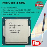 Bộ Vi Xử Lý Intel Skylake Core i3-6100/i5-6400/i7-6700 - Tặng keo tản nhiệt. [bonus]