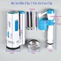 BỘ XẢ BỒN CẦU 2 NHẤN LIỀN KHỐI (BỒN CẦU LIỀN KHỐI) chiều cao 20cm
