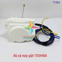 Bộ xả máy giặt Toshiba đời mới