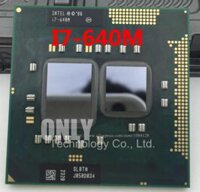 Bộ xử lý Core i7-640M gốc bộ đệm 4m, 2,8GHz  3,46GHz, I7 640M, SLBTN TDP 35W PGA988 CPU CPU tương thích HM55 HM57 QM57