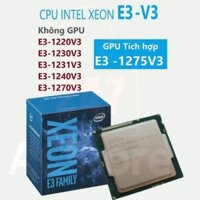 Bộ xử lý Intel Xeon E3- 1230 v3 E3 1231 v3 1220 v3 1231 v3 1240 v3 1275 v3  1225 v3  1226  v3 1246 v3~ i7 th4 xeon E3 V3