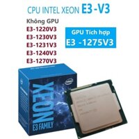 Bộ xử lý Intel Xeon E3- 1230 v3 v2 E3 1231 v3 1220 v3 1231 v3 1240 v3 1275 v3 1225 v3 1226 v3 1246 v3V2 xeon E3 V3