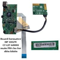 Board formatter HP 1102W CF427-60001 CE670-60001 - main PBA bo for điều khiển                         &nbsp(&nbspZin cũ tháo máy&nbsp)