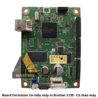 Board Formatter tín hiệu máy in Brother 2130                         &nbsp(&nbspCũ tháo máy&nbsp)