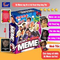 Board game-Bộ Bài Party Meme Squad Meme Foxi Mêm-trò chơi đội nhóm siêu vui hài hước