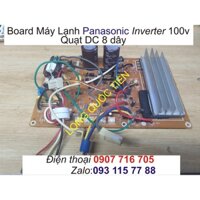 Board máy lạnh Panasonic inverter 100v quạt DC 8 dây