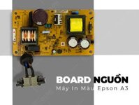 Board nguồn máy in màu Epson A3