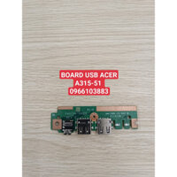 BOARD USB ACER A315-51 DA0ZAVTB8D0 55.GNPN7.001 NEW