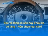 Bọc vô lăng có sẵn hay khâu da vô lăng – Nên chọn loại nào?