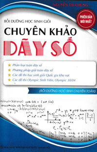 Bồi Dưỡng Học Sinh Giỏi Chuyên Khảo Dãy Số