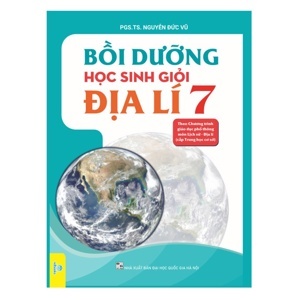 Bồi Dưỡng Học Sinh Giỏi Địa Lí Lớp 7