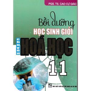 Bồi dưỡng học sinh giỏi Hóa Học 11 (Đào hữu vinh)