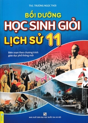 Bồi Dưỡng Học Sinh Giỏi Lịch Sử 11