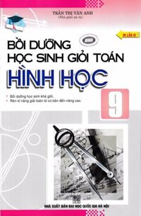 Bồi Dưỡng Học Sinh Giỏi Toán Hình Học 9