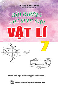 BỒI DƯỠNG HỌC SINH GIỎI VẬT LÝ 7KV