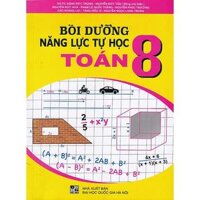 Bồi dưỡng năng lực tự học Toán lớp 8 CTM