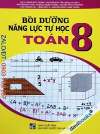 Bồi Dưỡng Năng Lực Tự Học Toán 8 (Bộ SGK Hiện Hành)