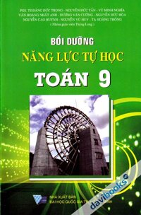 Bồi Dưỡng Năng Lực Tự Học Toán 9