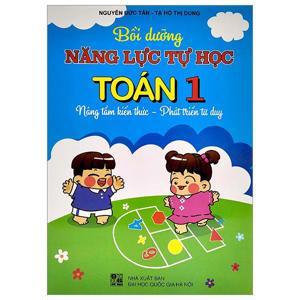 Bồi Dưỡng Năng Lực Tự Học Toán 1