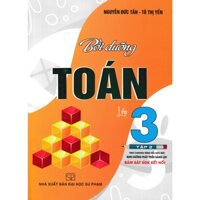 Bồi Dưỡng Toán Lớp 3 - tập 2 bám sát sách giáo khoa kết nối