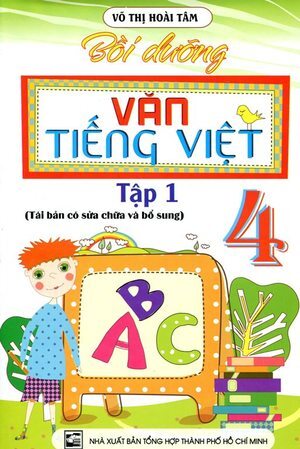 Bồi Dưỡng Văn Tiếng Việt 4 Tập 1